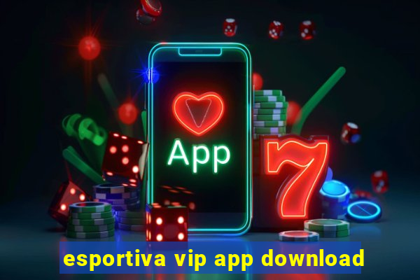 esportiva vip app download